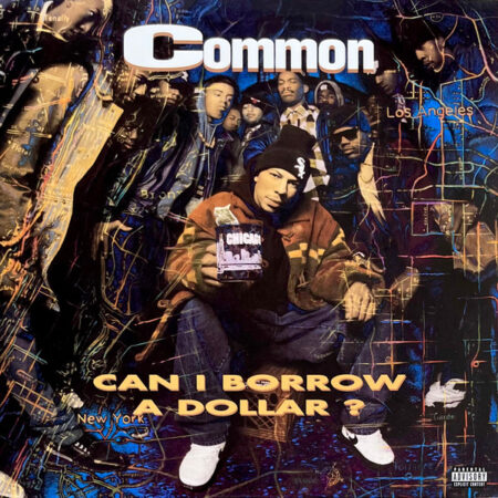 Common – Can I Borrow A Dollar?
