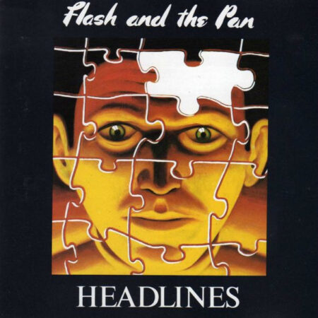 Flash And The Pan – Headlines [CD]