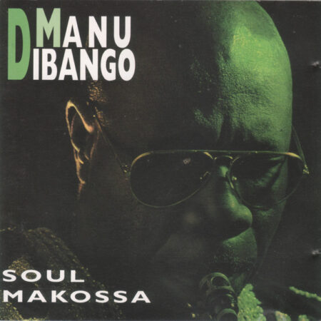 Manu Dibango ‎– Soul Makossa [CD]