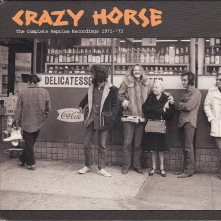 Crazy Horse – The Complete Reprise Recordings 1971-'73 [CD]