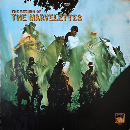 The Marvelettes – The Return Of The Marvelettes