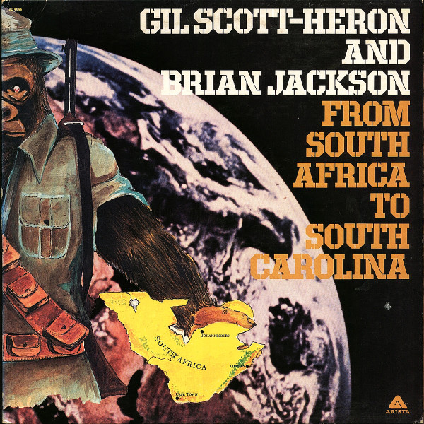 Gil Scott-Heron And Brian Jackson – From South Africa To South