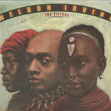 Weldon Irvine – The Sisters