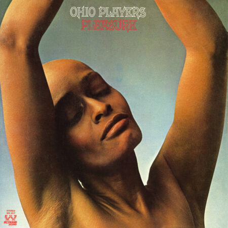 Ohio Players – Pleasure